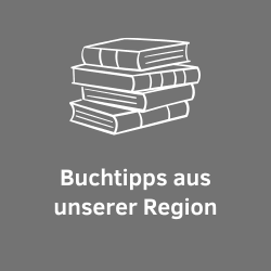 HIer finden Sie Buchtipps aus der Region