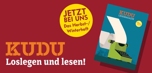 Mit einem Klick gelangen Sie zu unserem Lesemagazin KUDU