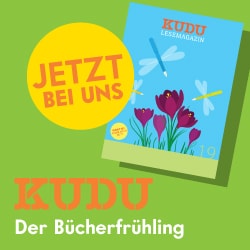 Hier geht es per Klick zu unserem Lesemagazin KUDU