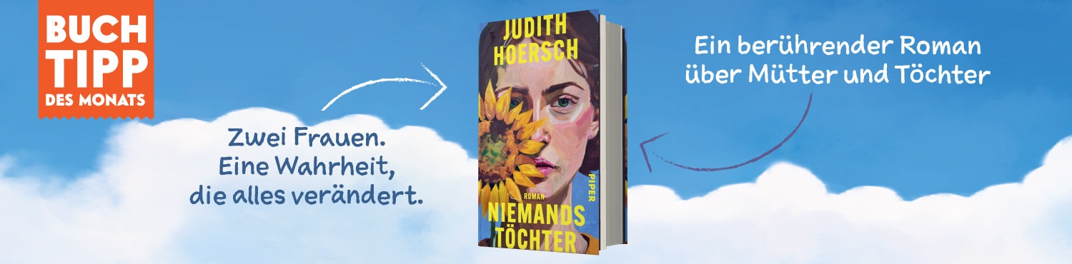 Buchtipp des Monats ist "Niemands Töchter" von Judith Hoersch Buchtipp des Monats ist "Niemands Töchter" von Judith Hoersch